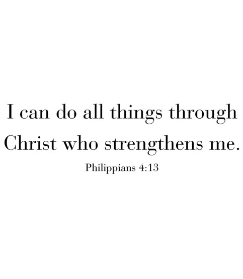 I can do all things…